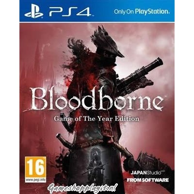 Bloodborne Game Of The Year Edition PS4 Bloodborne Game Of The Year Edition PS4