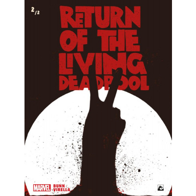 Deadpool Return of the Living 2 (NL-editie) COMICS Deadpool Return of the Living 2 (NL-editie) COMICS