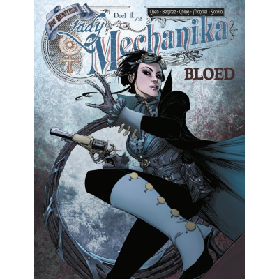 Lady Mechanika Bloed 1 (NL-editie) COMICS Lady Mechanika Bloed 1 (NL-editie) COMICS
