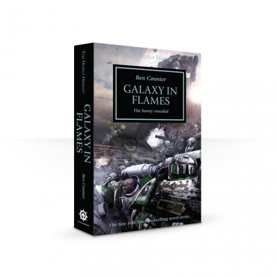 Horus Heresy: Galaxy In Flames Book 3 (Paperback) WARHAMMER 40K Horus Heresy: Galaxy In Flames Book 3 (Paperback) WARHAMMER 40K