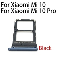 Xiaomi Mi 10/10Pro Sim Card Tray (Black) -U