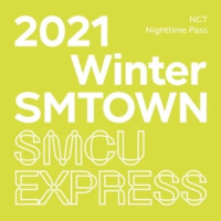 2021 Winter SMTown : SMCU Express - NCT Day Time