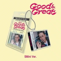 Good & Great (SMini Ver.)