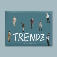 Trendz - Still On My Way