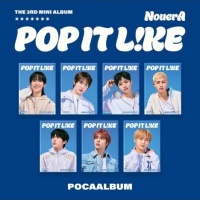 NouerA - Pop It Like - Poca - Gihyeon