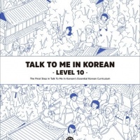 Talk To Me In Korean - Level 10
