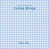 [Pre Order] POW - Come True - Diary