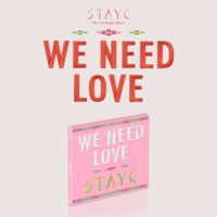 STAYC - We Need Love - Digipack Limited Ver.