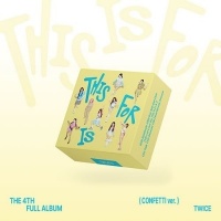 Twice - This Is For - Confetti
