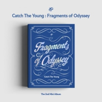 Catch The Young: Fragments Of Odyssey