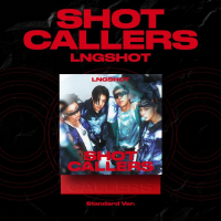 LNGSHOT - Shot Callers - Standard
