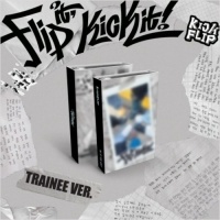 Kick Flip - Flip It, Kick It - Trainee Ver.