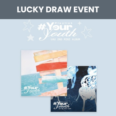 [Pre Order] UAU - Playlist #Your Youth - Compact- Lucky Draw Event - K-Idol