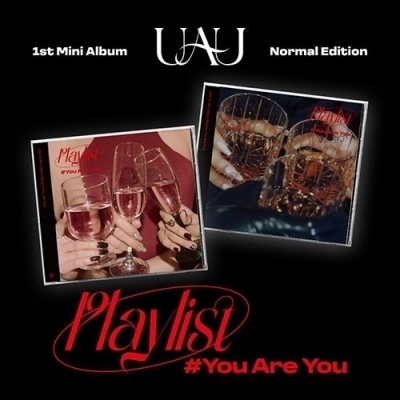 Uau - Playlist #You Are You - Normal Edition - L - Whiskey Glasses