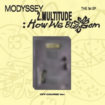 [Pre Order] Modyssey - 2.Multitude: How We Bloom - Off Course - Photobook