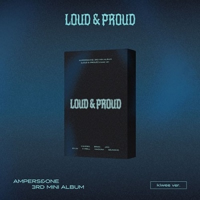 [Pre Order] Ampers&One - Loud & Proud - Kiwee