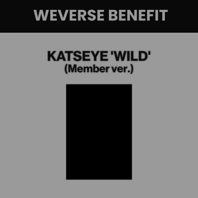 [Pre Order] Katseye - Wild - Member - Weverse Benefit