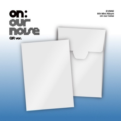 [Pre Order] Evnne - On: Our Noise - QR