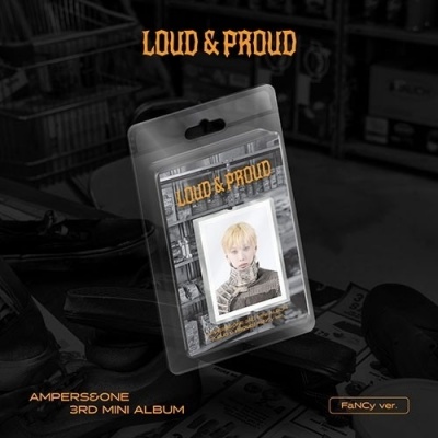 [Pre Order] Ampers&One - Loud & Proud - Fancy