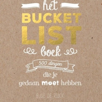 Elise De Rijck | Het Bucket List Boek Elise De Rijck | Het Bucket List Boek