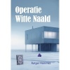 Afbeelding van Operatie Witte Naald
