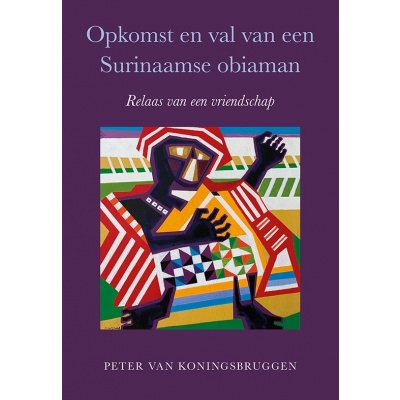 Foto van Opkomst en val van een Surinaamse obiaman e-boek