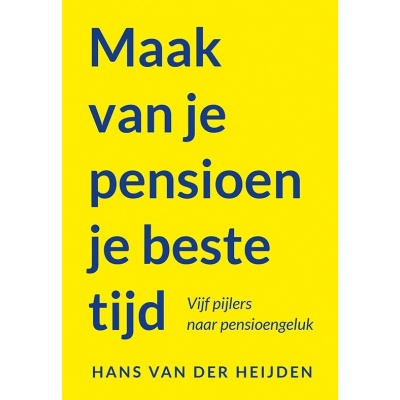 Foto van Maak van je pensioen je beste tijd